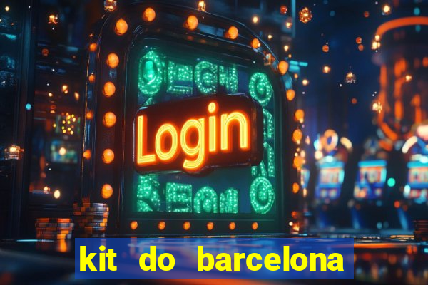 kit do barcelona dls 19